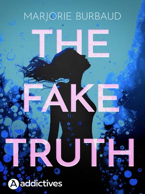 cover image of The Fake Truth